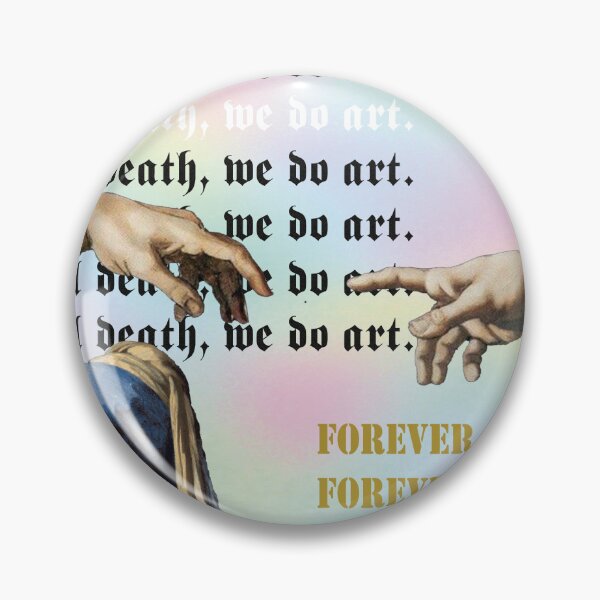 Item preview, 'Til Death, we do art. Forever Art. designed and sold by TZBINOU.