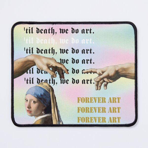 Item preview, 'Til Death, we do art. Forever Art. designed and sold by TZBINOU.