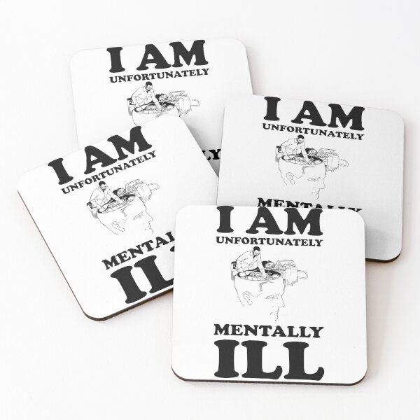 Item preview, I am Unfortunately Mentally Ill | Broken Brian Robot designed and sold by SomeDesignThing.