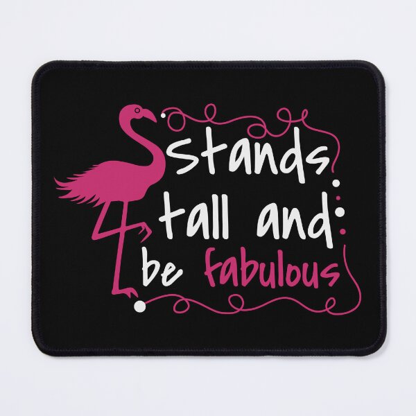 Item preview, Flamingo Shirt Stand Tall and Be Fabulous Gift Tee designed and sold by haselshirt.