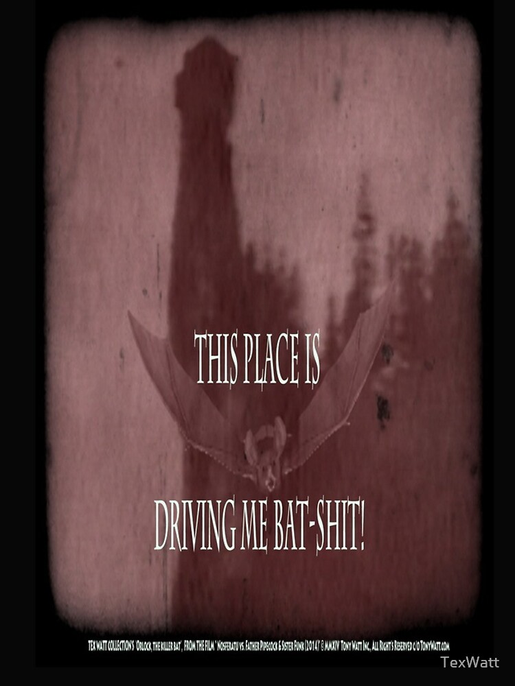 ‘Orlock, the Vampire #2' (as killer vampire bat), FROM THE FILM “ Nosferatu vs. Father Pipecock & Sister Funk (2014) by TexWatt
