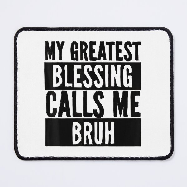 Item preview, My Greatest Blessing Calls Me Bruh Vintage Mother's Day designed and sold by BalaArt.