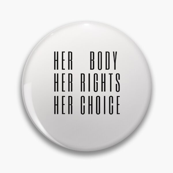 Item preview, HER BODY HER RIGHTS HER CHOICE designed and sold by Bap-tiste.