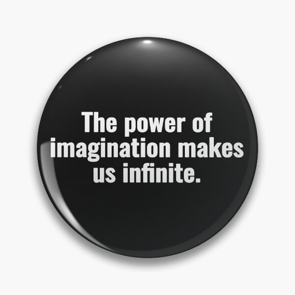 Item preview, The power of imagination makes us infinite. designed and sold by Vanion.