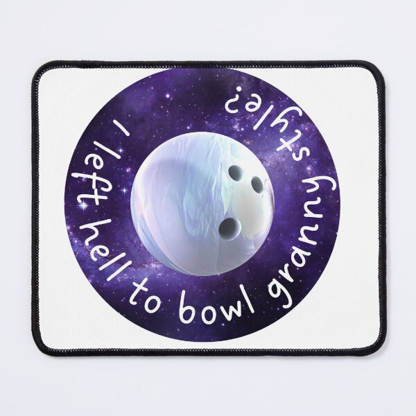 Item preview, I left hell to bowl granny style? Astra - legends of tomorrow designed and sold by tziggles.