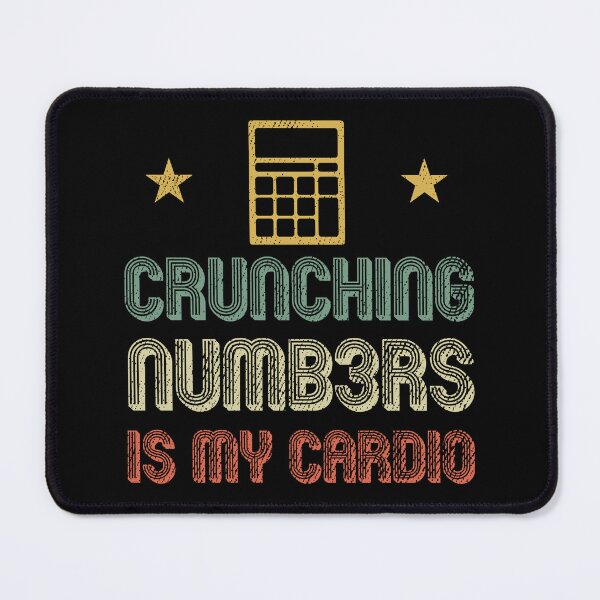 Item preview, Crunching Numbers Cardio Accounting Accountant Gift designed and sold by haselshirt.