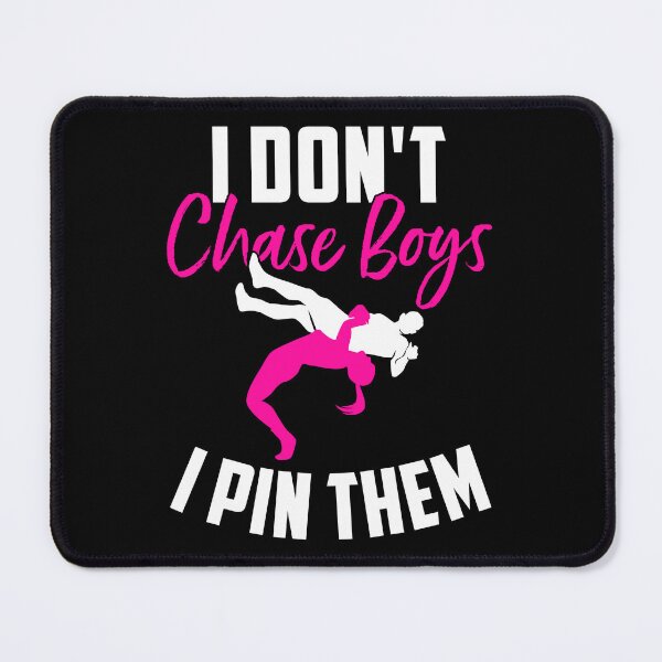 Item preview, I Don't Chase Boys I Pin Them Wrestling Wrestler Gift designed and sold by haselshirt.