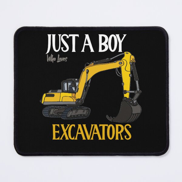 Item preview, Just a Boy who Loves Excavators designed and sold by hakimayedder33.