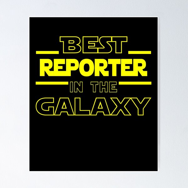 Item preview, reporter Job Dad Mom Hudband Mens Shirt, Best reporter In The Galaxy, Funny reporter Birthday christmas Gift Gift designed and sold by xlnv.