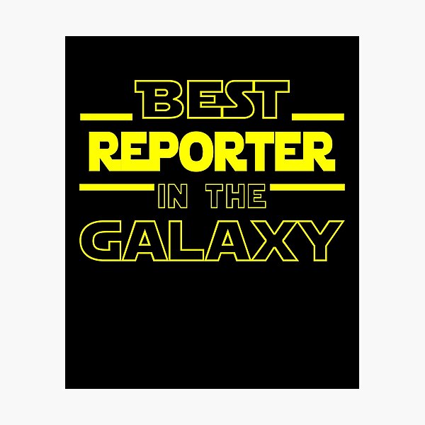 Item preview, reportero Job Dad Mom Hudband Mens Shirt, Best reporter In The Galaxy, Funny reporter Birthday christmas Gift Gift designed and sold by xlnv.