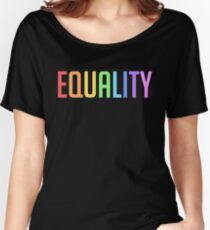 Camiseta ancha para mujer IGUALDAD - ARCO IRIS DEL ORGULLO GAY