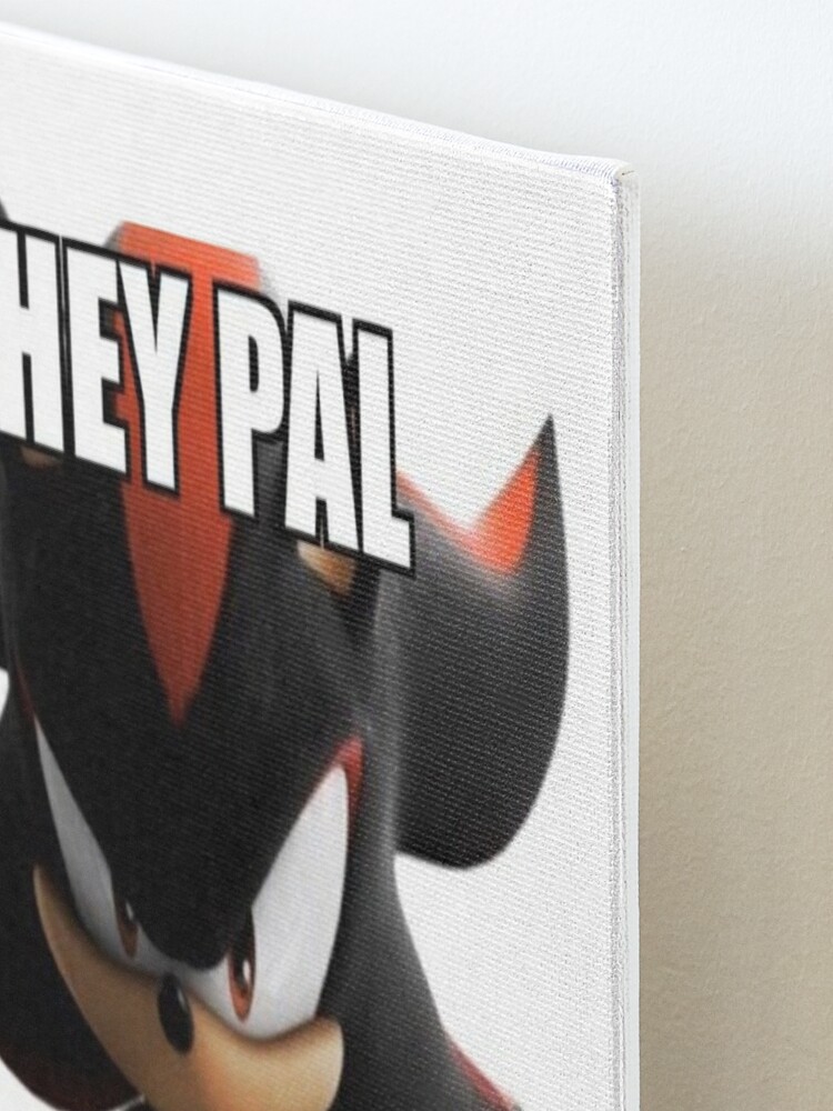 Shadow the Hedgehog Hey Pal Meme Greeting Card for Sale by neogirl