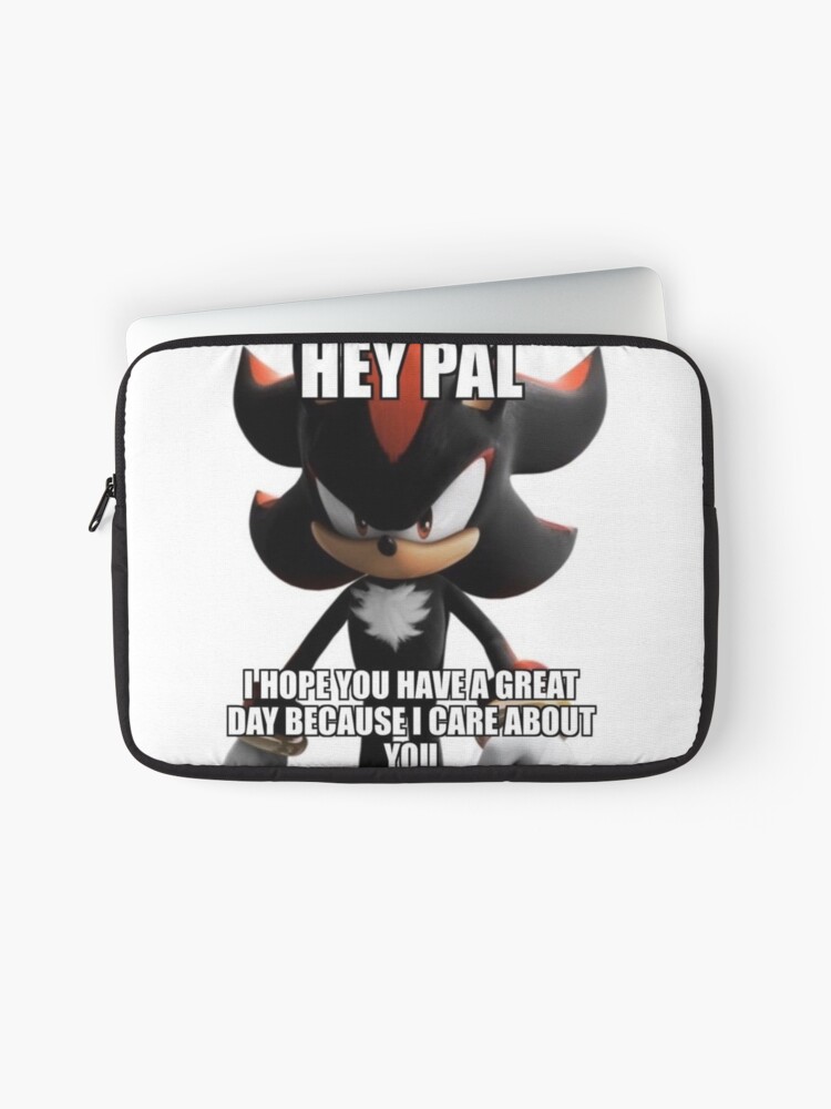 Shadow the Hedgehog Hey Pal Meme Mouse Pad for Sale by neogirl