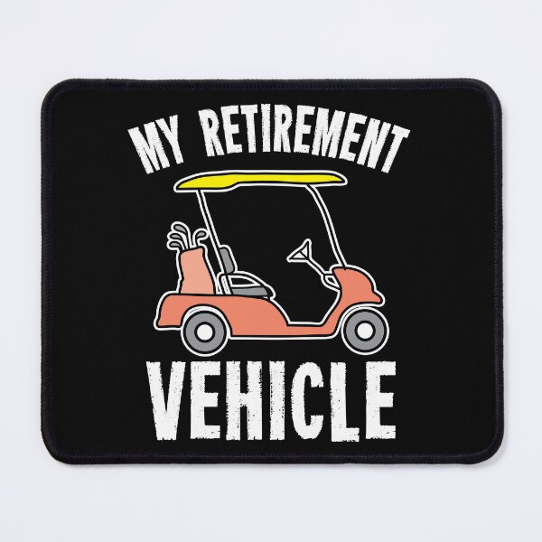 Item preview, Retirement My Retirement Vehicle Retiree Gift Idea designed and sold by haselshirt.