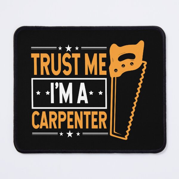 Item preview, Carpenters Shirt Trust Me I'm A Carpenter Gift Tee designed and sold by haselshirt.