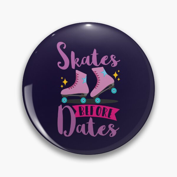 Item preview, Skates Before Dates Roller Skating designed and sold by jaygo.