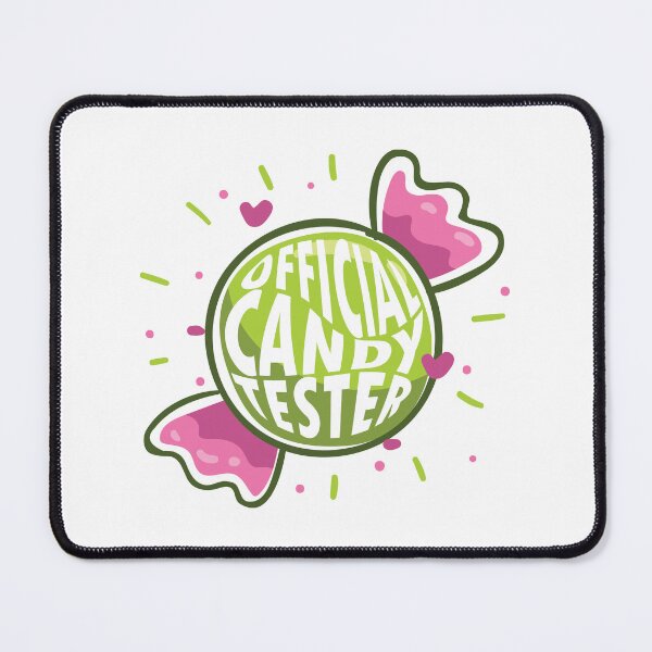 Item preview, Official Candy Tester  designed and sold by Dufawa.