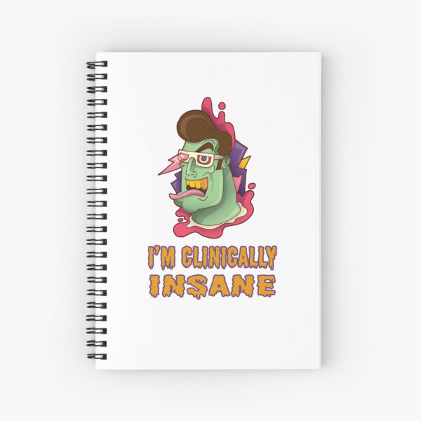 Item preview, I am clinically insane designed and sold by RYUK20.
