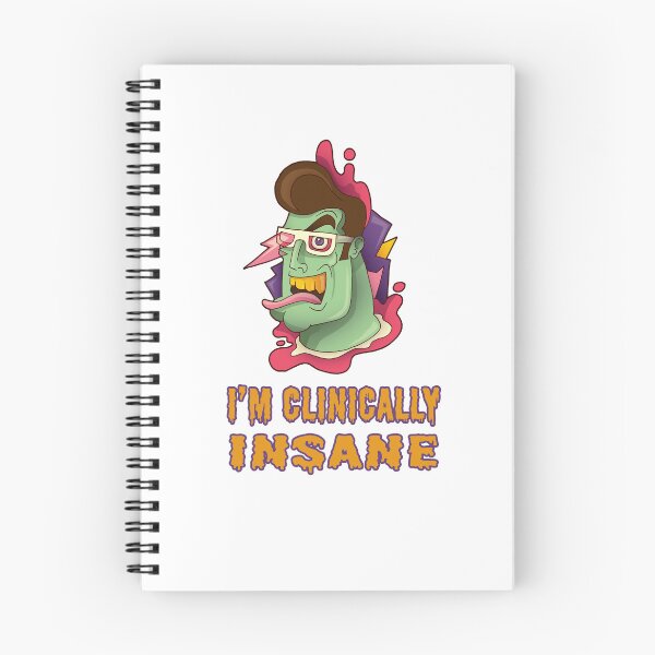Item preview, I am clinically insane designed and sold by RYUK20.