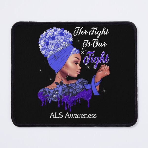 Item preview, Her Fight Is Our Fight ALS Awareness designed and sold by Mnrshirley.