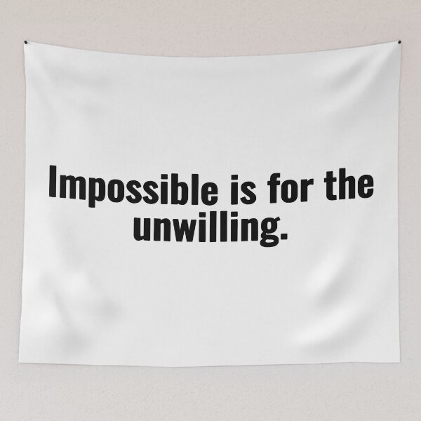 Item preview, Impossible is for the unwilling designed and sold by Vanion.