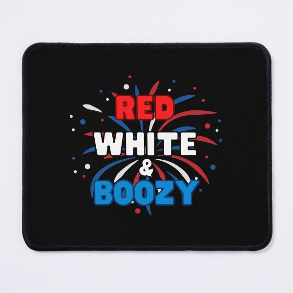 Item preview, RED WHITE AND BOOZY 4TH OF JULY INDEPENDENCE DAY designed and sold by appareltolove.