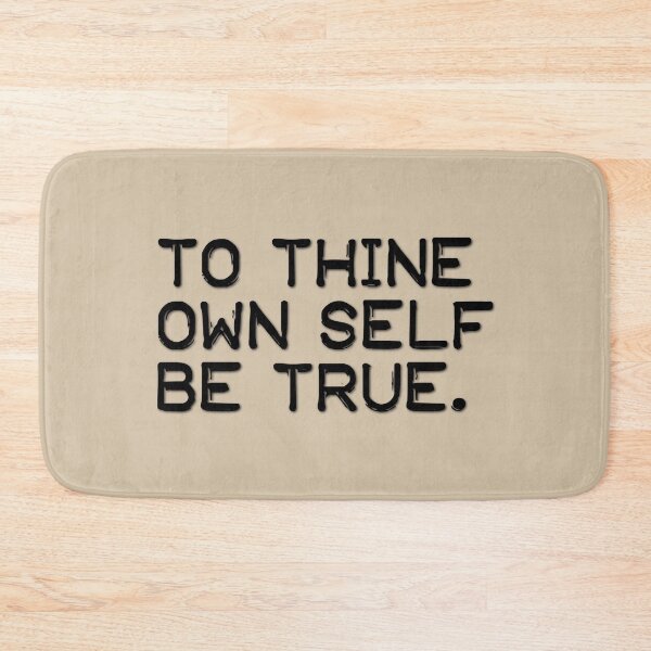 Item preview, To thine own self be true (black) designed and sold by didijuca.