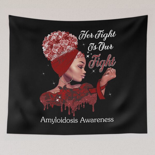 Item preview, Her Fight Is Our Fight Amyloidosis Awareness designed and sold by Mnrshirley.