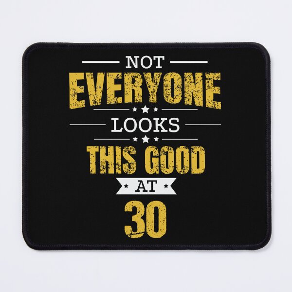 Item preview, 30th Birthday Gift Retro Thirty 30 Years Looks This Good Yellow designed and sold by haselshirt.