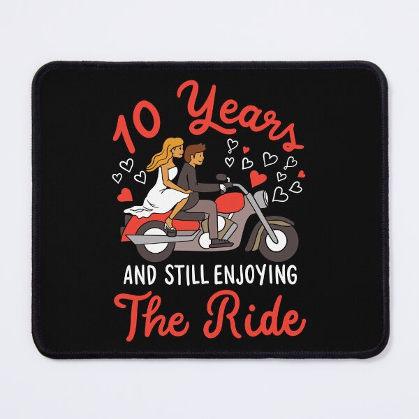 Item preview, 10th Wedding Anniversary 10 Years, Enjoying The Ride designed and sold by haselshirt.