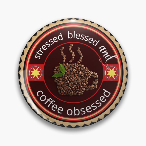 Item preview,  stressed blessed and coffee obsessed designed and sold by H-ALPHA.