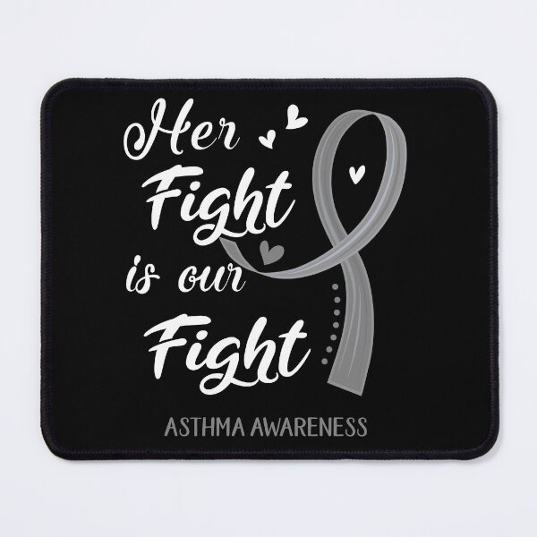 Item preview, Her Fight Is Our Fight Asthma Awareness designed and sold by Kohend.