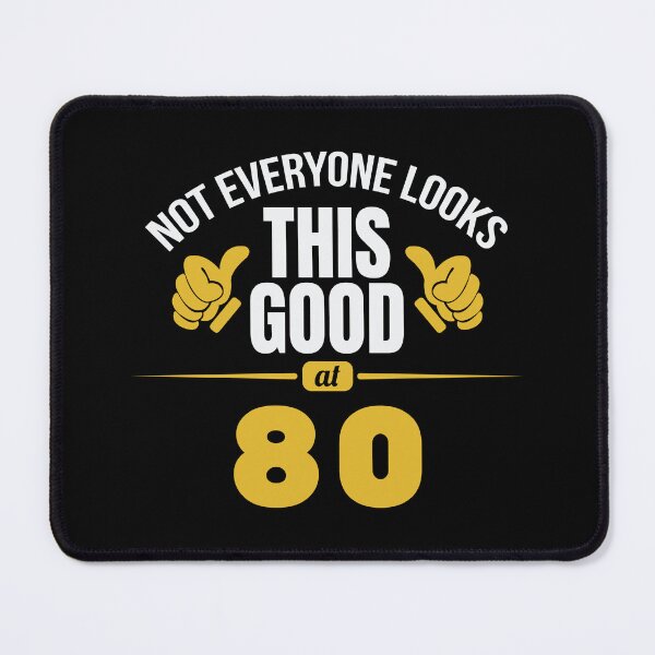 Item preview, Not Everyone Looks This Good At 80 Birthday Gift designed and sold by haselshirt.