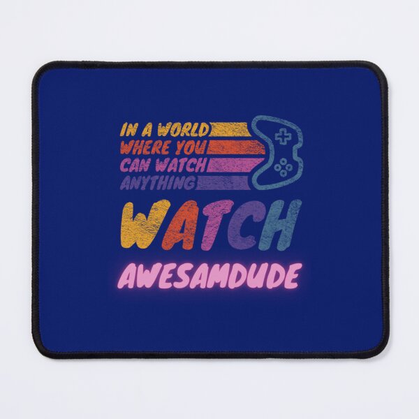 Item preview, Watch Awesamdude twitch streamer youtuber designed and sold by Shinyjukata.