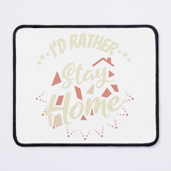 Item preview, I'd rather Stay Home. Funny, Witty Sarcasm. Trending Mixed Fonds  designed and sold by GEM STYLE.