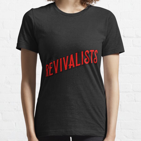 Women\u2019s Next Level The Revivalists T-Shirt