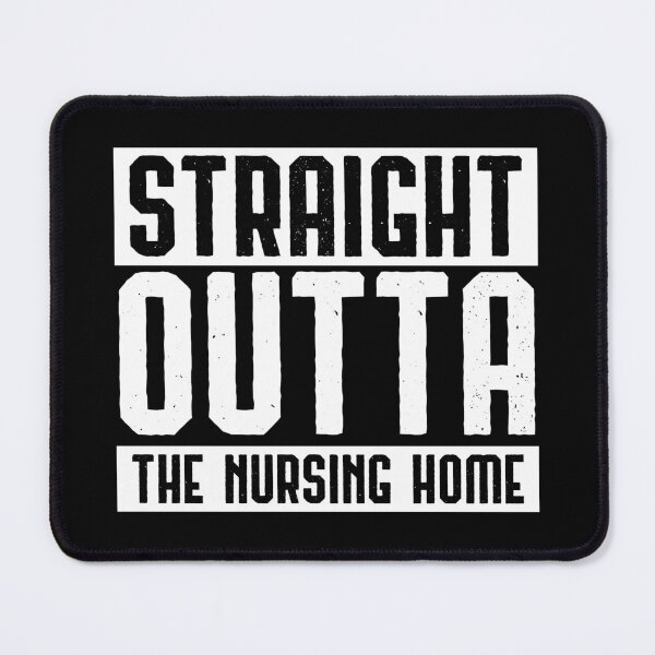 Item preview, Straight Outta Nursing Home Retired Gift Idea designed and sold by haselshirt.