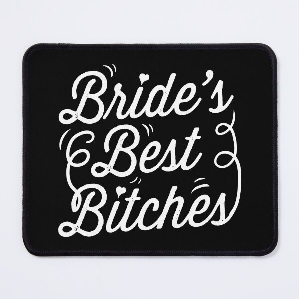 Item preview, Bachelorette Party Bride's Best Bitches Gift designed and sold by haselshirt.
