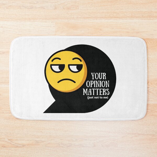 Item preview, Your Opinion Matters (just not to me) funny T shirt design for those days when you are cannot take another opinion. designed and sold by tranquilbeach.