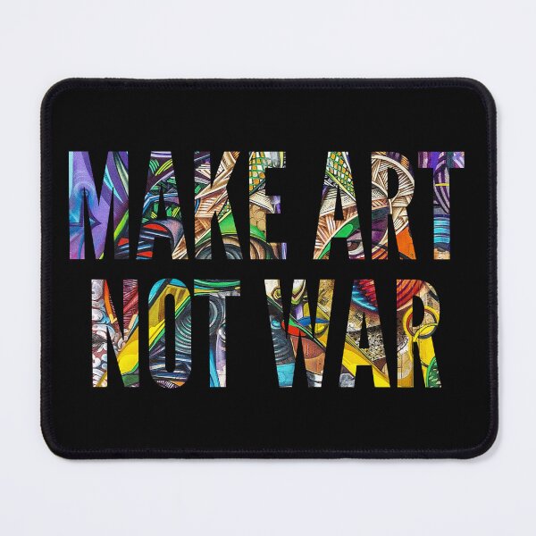 Item preview, Make Art Not War Abstract Artistic Gift Idea designed and sold by haselshirt.