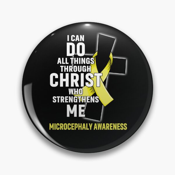 Item preview, I Can Do All Things Through Christ Who Strengthens Me Microcephaly Awareness designed and sold by Hatjar.