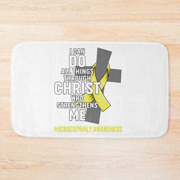 Item preview, I Can Do All Things Through Christ Who Strengthens Me Microcephaly Awareness designed and sold by Hatjar.