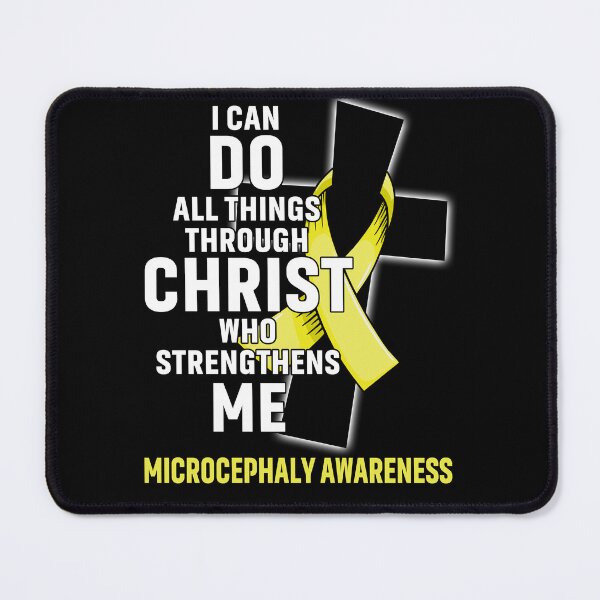 Item preview, I Can Do All Things Through Christ Who Strengthens Me Microcephaly Awareness designed and sold by Hatjar.