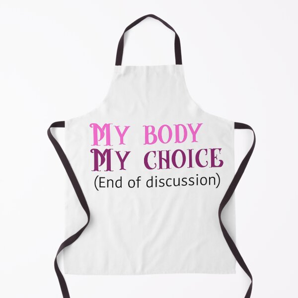 Item preview, My Body, My Choice. designed and sold by creativewildtrain444.