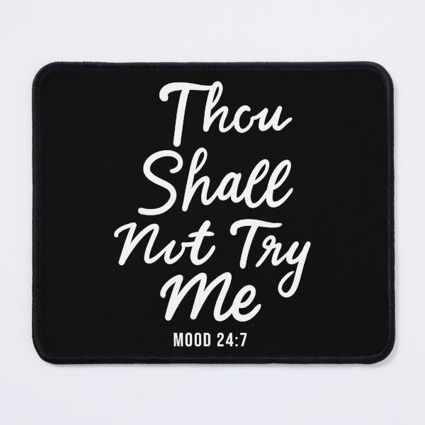 Item preview, Thou Shall Not Try Me Funny Quotes Mom Mothers Day designed and sold by haselshirt.