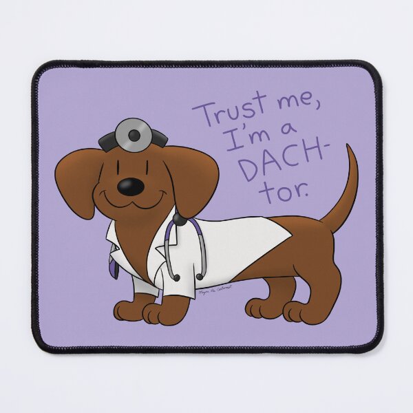 Item preview, Dachshund Doctor designed and sold by MeganCartoonist.