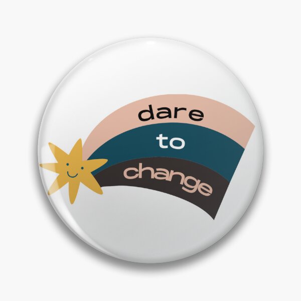 Item preview, Dare to change rainbow designed and sold by AbiLeads.