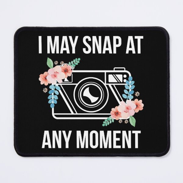 Item preview, May Snap At Any Moment Photography Floral Gift designed and sold by haselshirt.