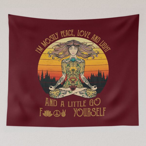 Item preview, I'm Mostly Peace Love And Light And A Little Go F*ck Yourself - Funny Yoga  designed and sold by GreenSplash.