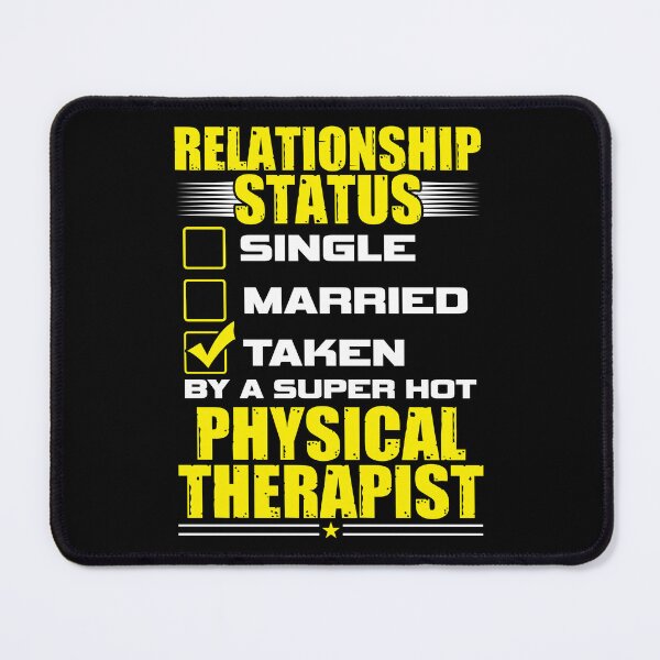 Item preview, Funny His Her Gifts Physical Therapist Relationship Status designed and sold by haselshirt.